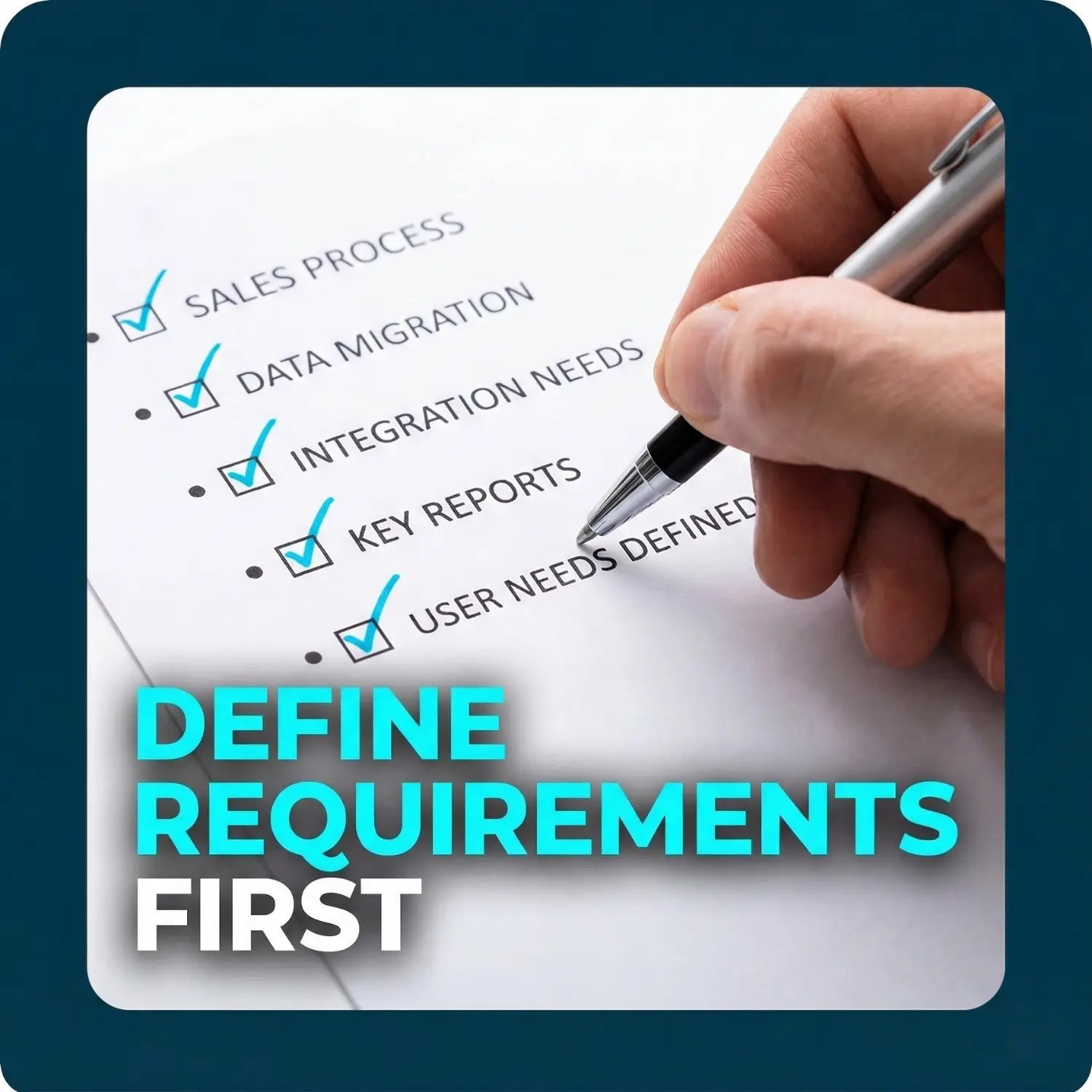 Define Requirements First