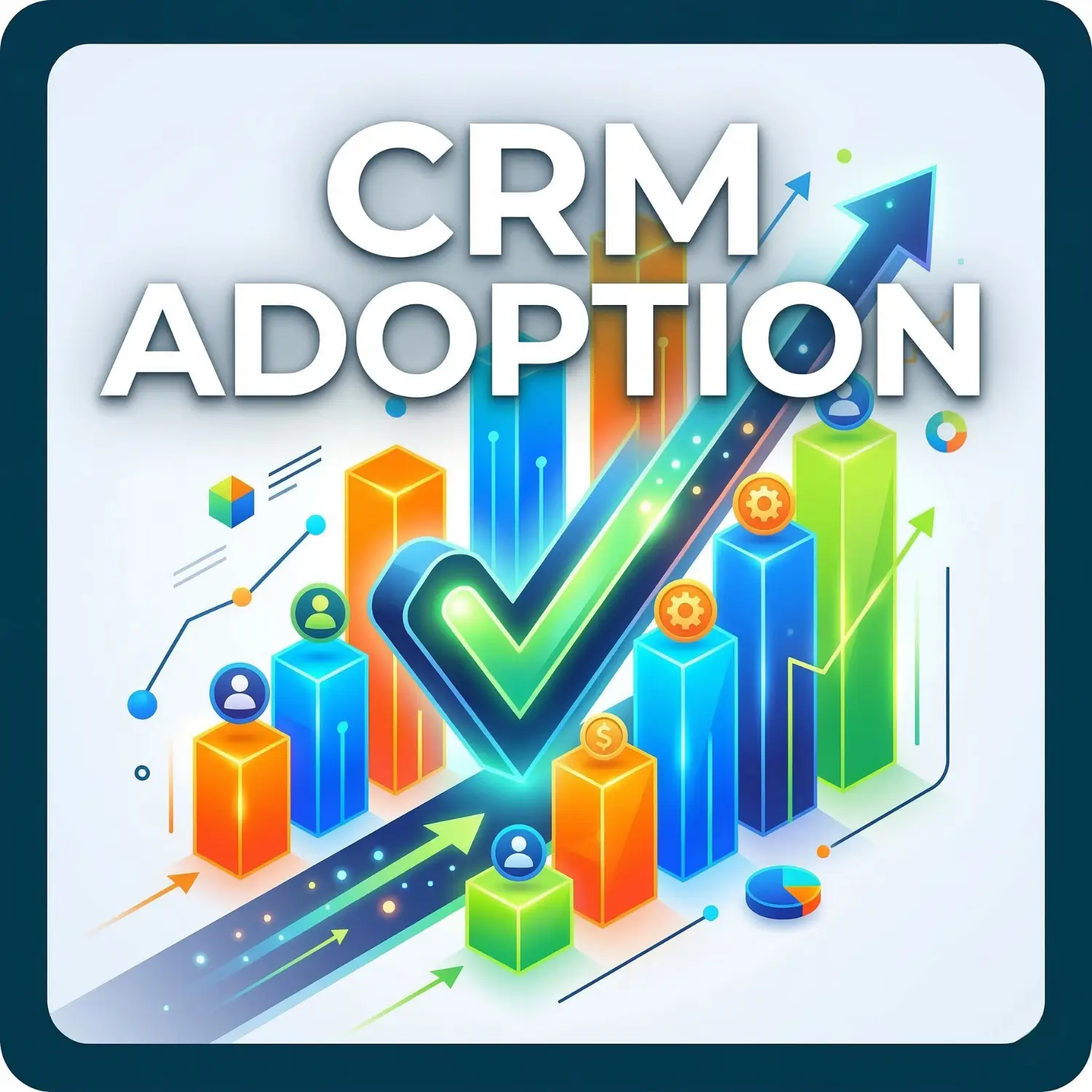 CRM Adoption